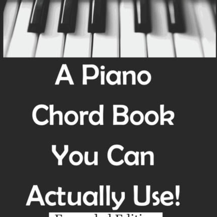 A Piano Chord Book You Can Actually Use
