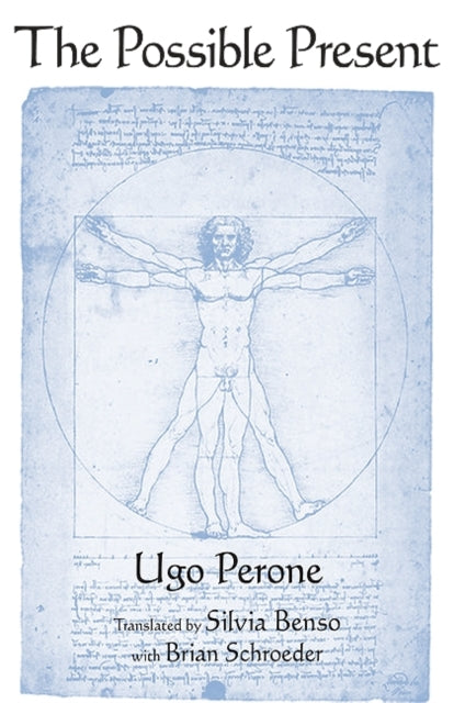 The Possible Present SUNY series in Contemporary Italian Philosophy