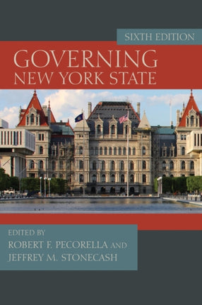 Governing New York State Sixth Edition