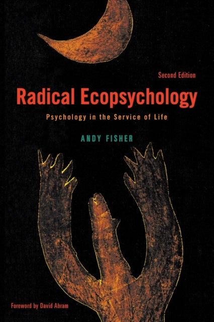 Radical Ecopsychology Second Edition