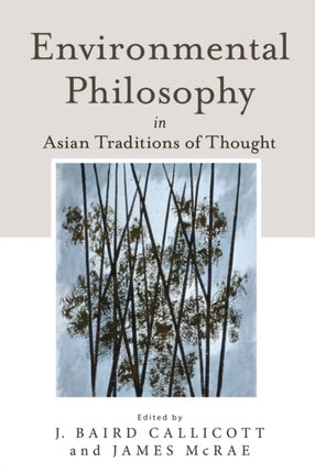 Environmental Philosophy in Asian Traditions of