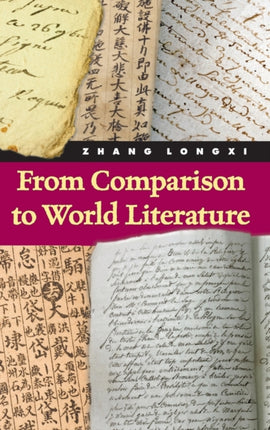 From Comparison to World Literature SUNY series