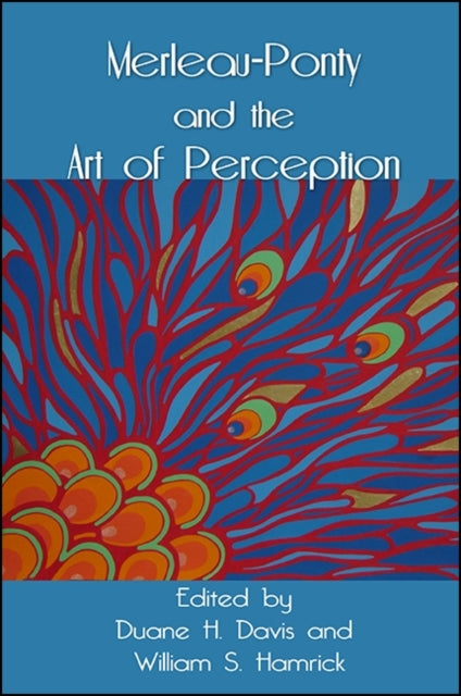 MerleauPonty and the Art of Perception