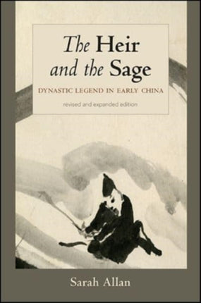 The Heir and the Sage Revised and Expanded
