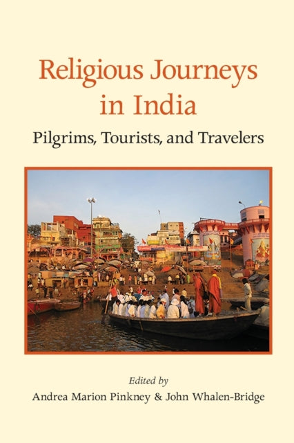 Religious Journeys in India Explores how