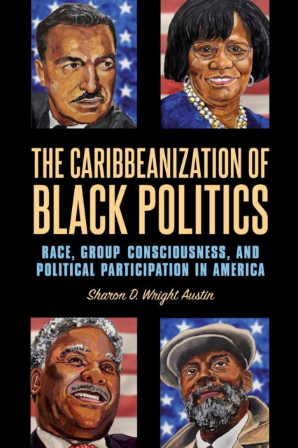 The Caribbeanization of Black Politics Race Group