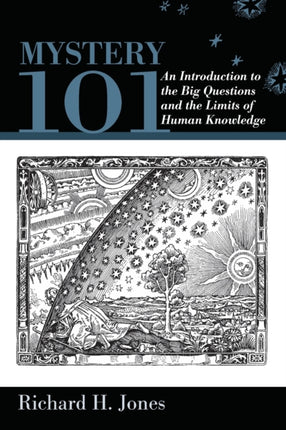 Mystery 101 An Introduction to the Big Questions