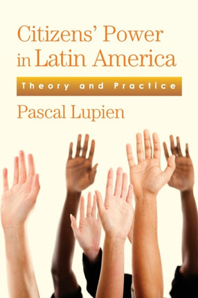 Citizens Power in Latin America Theory and
