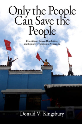 Only the People Can Save the People Constituent