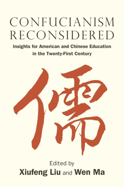 Confucianism Reconsidered Insights for American
