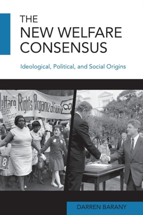 New Welfare Consensus The Ideological Political