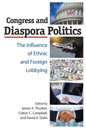 Congress and Diaspora Politics The Influence of