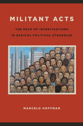 Militant Acts The Role of Investigations in