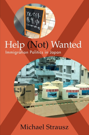 Help Not Wanted Immigration Politics in Japan