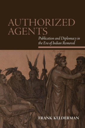 Authorized Agents Publication and Diplomacy in