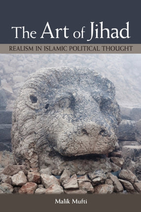 Art of Jihad The Realism in Islamic Political