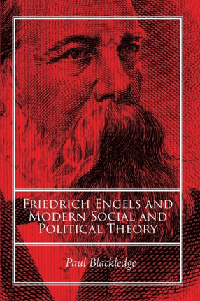 Friedrich Engels and Modern Social and Political