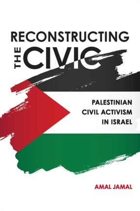 Reconstructing the Civic Palestinian Civil