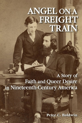 Angel on a Freight Train A Story of Faith and