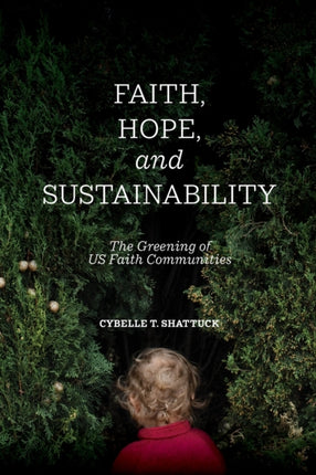 Faith Hope and Sustainability