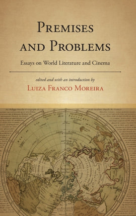 Premises and Problems Essays on World Literature