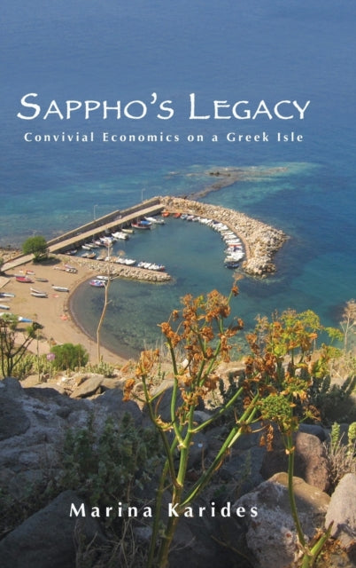 Sapphos Legacy Convivial Economics on a Greek