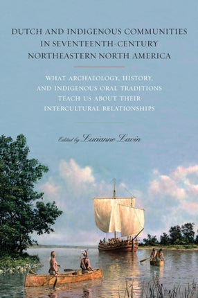 Dutch and Indigenous Communities in