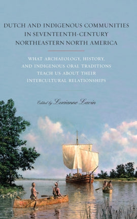 Dutch and Indigenous Communities in