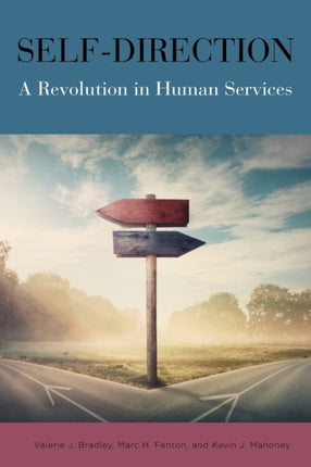 SelfDirection A Revolution in Human Services
