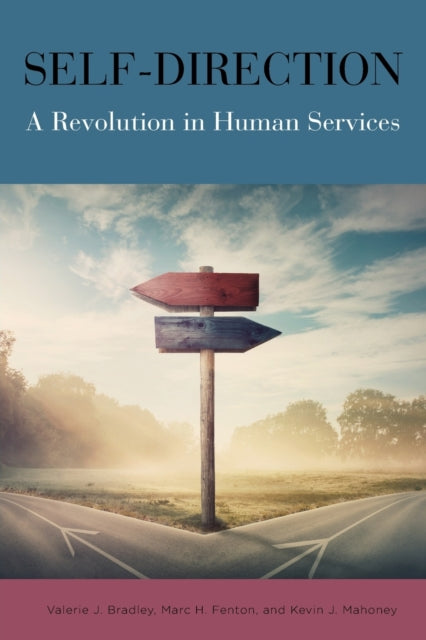 SelfDirection A Revolution in Human Services
