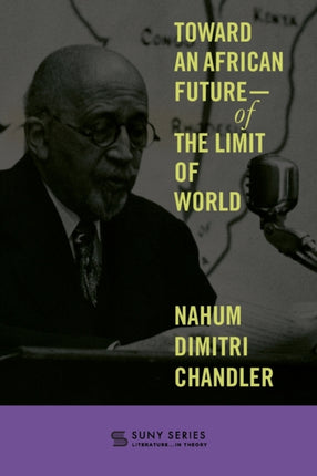 Toward an African FutureOf the Limit of World