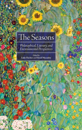 Seasons The Philosophical Literary and