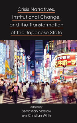 Crisis Narratives Institutional Change and the
