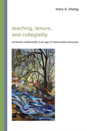 Teaching Tenure and Collegiality