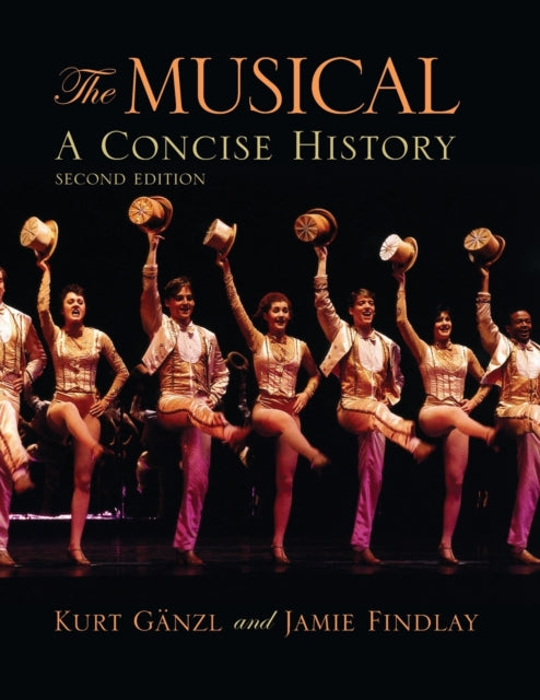 The Musical Second Edition