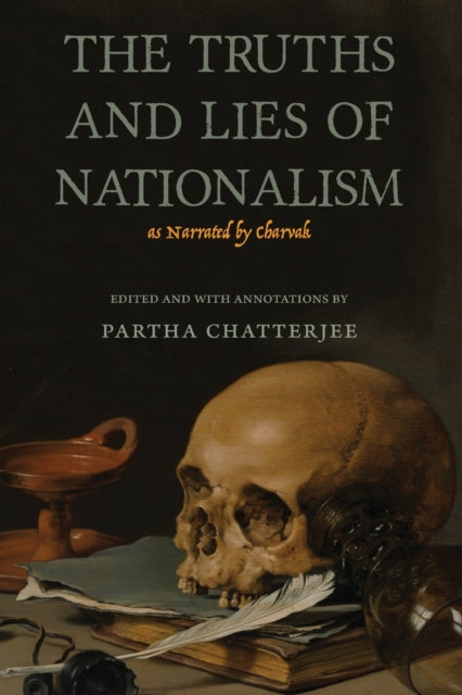 The Truths and Lies of Nationalism as Narrated by