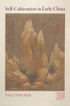 SelfCultivation in Early China