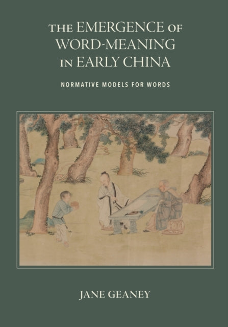 The Emergence of WordMeaning in Early China
