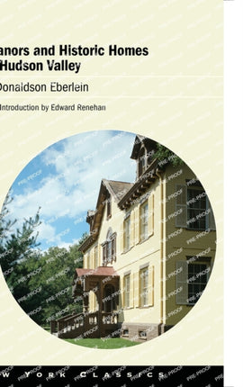 The Manors and Historic Homes of the Hudson