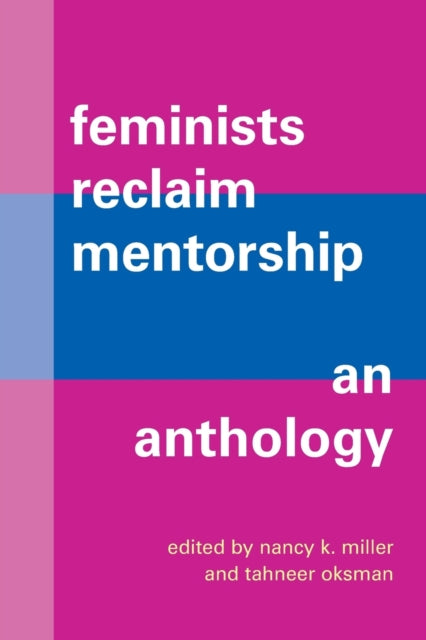 Feminists Reclaim Mentorship