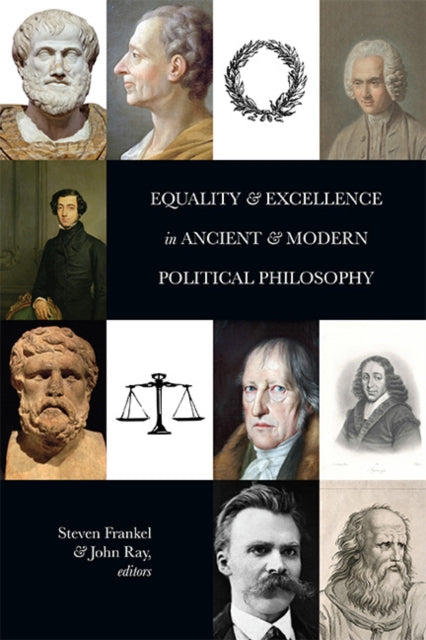Equality and Excellence in Ancient and Modern
