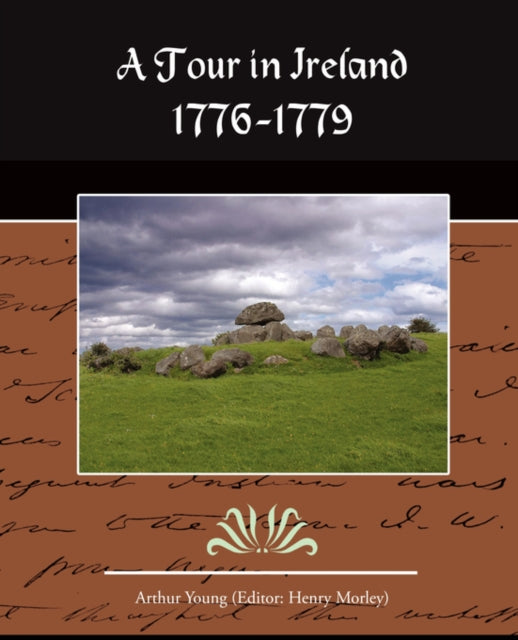 A Tour in Ireland 17761779
