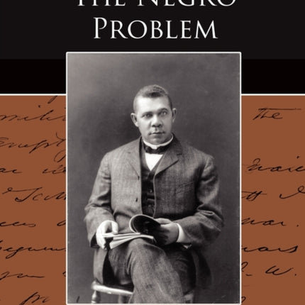 The Negro Problem