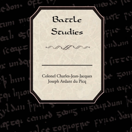Battle Studies