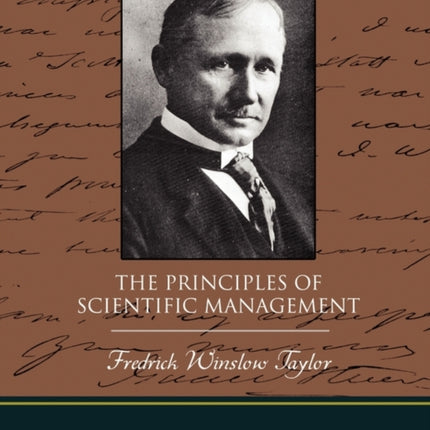 The Principles of Scientific Management
