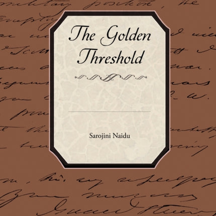 The Golden Threshold