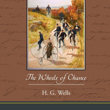 The Wheels of Chance
