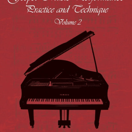 Gospel Music Performance Practice and Technique Volume 2