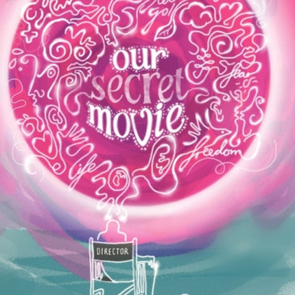 Our Secret Movie