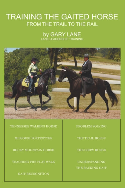 Training the Gaited Horse